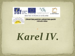 Karel IV J a mj svt ICT 2134