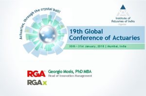 Organizer 19 th Global Conference of Actuaries 30