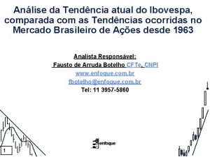 Anlise da Tendncia atual do Ibovespa comparada com