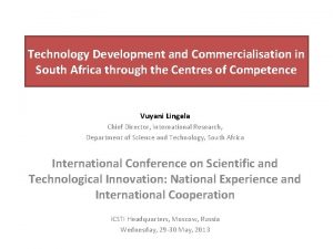 Technology Development and Commercialisation in South Africa through