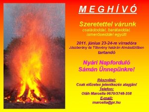 MEGHV Szeretettel vrunk csaldoddal bartaiddal ismerseiddel egytt 2011