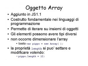 Oggetto Array Aggiunto in JS 1 1 Costrutto