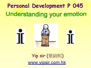 Personal Development P 045 Yip sir www yipsir