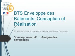 BTS Enveloppe des Btiments Conception et Ralisation preuve