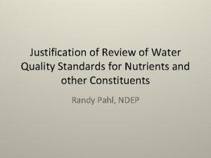 Justification of Review of Water Quality Standards for