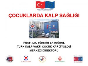 OCUKLARDA KALP SALII PROF DR TRKAN ERTURUL TRK