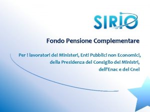 Fondo Pensione Complementare Per i lavoratori dei Ministeri