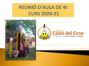 REUNI DAULA DE 4 t CURS 2020 21