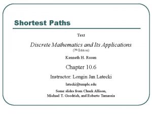 Shortest Paths Text Discrete Mathematics and Its Applications