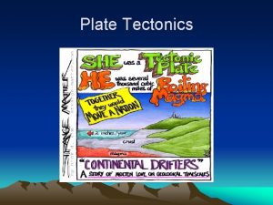 Plate Tectonics Definition Plate Rigid rocky outer surface