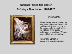 National Humanities Center Defining a New Nation 1789