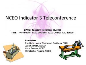 NCEO Indicator 3 Teleconference DATE Tuesday November 25