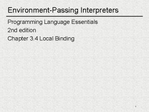 EnvironmentPassing Interpreters Programming Language Essentials 2 nd edition