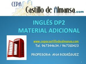 INGLS DP 2 MATERIAL ADICIONAL www cepacastillodealmansa com