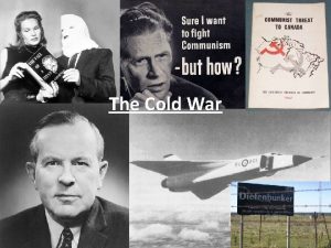 The Cold War The Cold War Origins of