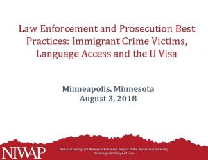 Law Enforcement and Prosecution Best Practices Immigrant Crime