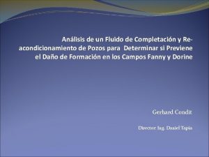 Anlisis de un Fluido de Completacin y Reacondicionamiento