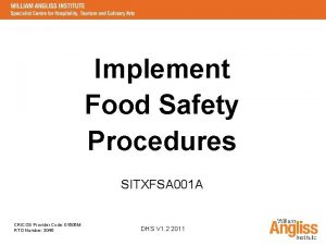 Implement Food Safety Procedures SITXFSA 001 A CRICOS
