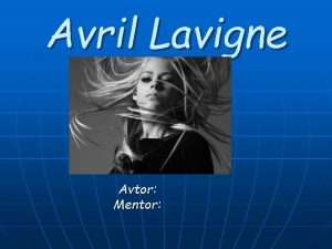 Avril Lavigne Avtor Mentor Kazalo n n n