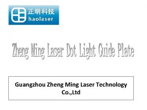 Guangzhou Zheng Ming Laser Technology Co Ltd Guangzhou