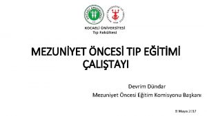 MEZUNYET NCES TIP ETM ALITAYI Devrim Dndar Mezuniyet