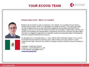 YOUR ECOVIS TEAM Benjamin Segura Garca Mexico Tax