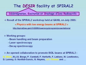 The DESIR facility at SPIRAL 2 Dsintgration Excitation