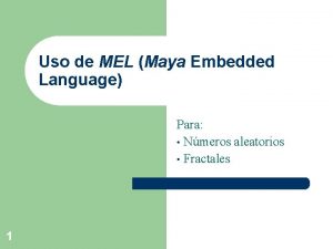 Uso de MEL Maya Embedded Language Para Nmeros