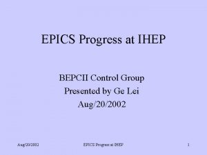 EPICS Progress at IHEP BEPCII Control Group Presented