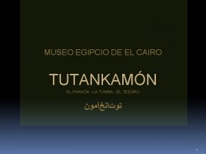 MUSEO EGIPCIO DE EL CAIRO TUTANKAMN EL FARAN