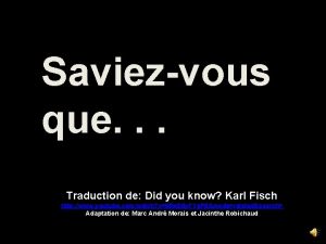Saviezvous que Traduction de Did you know Karl