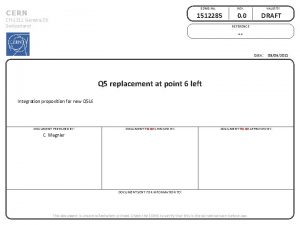 EDMS No CERN REV 1512285 CH1211 Geneva 23