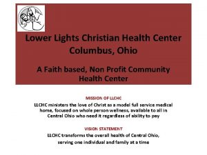 Lower Lights Christian Health Center Columbus Ohio A