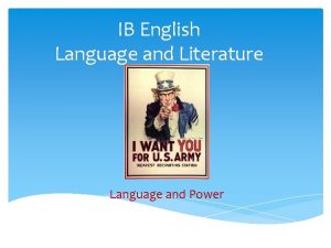 IB English Language and Literature Language and Power