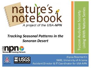Tucson Audubon Society Living With Nature Series Tracking