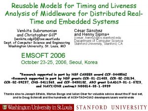 Reusable Models for Timing and Liveness Analysis of