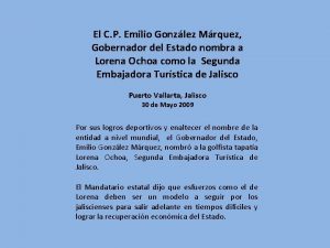 El C P Emilio Gonzlez Mrquez Gobernador del