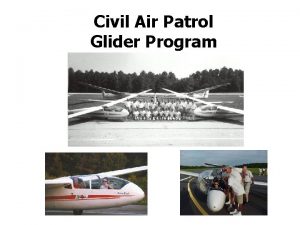 Civil Air Patrol Glider Program New CAP Glider