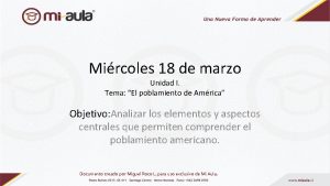 Mircoles 18 de marzo Unidad I Tema El