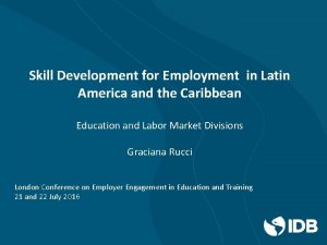 Skill Development for Employment in Latin America and