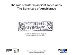 The role of water in ancient sanctuaries The