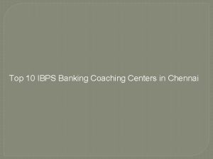 Top 10 IBPS Banking Coaching Centers in Chennai