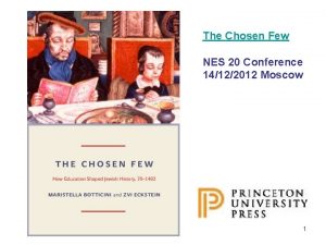 The Chosen Few NES 20 Conference 14122012 Moscow