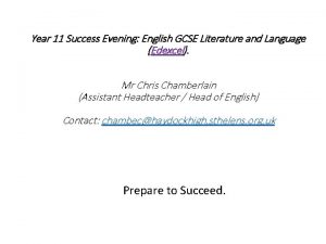 Year 11 Success Evening English GCSE Literature and