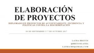 ELABORACIN DE PROYECTOS DIPL OMADO EN PROYECTOS DE