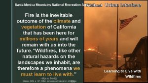 Santa Monica Mountains National Recreation Area Wildland Fire