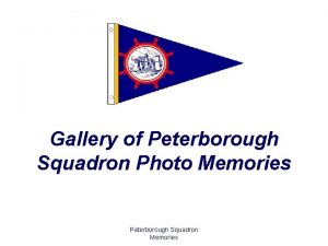 Gallery of Peterborough Squadron Photo Memories Peterborough Squadron
