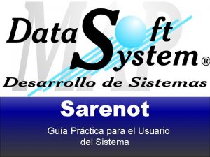 Sarenot Gua Prctica para el Usuario del Sistema