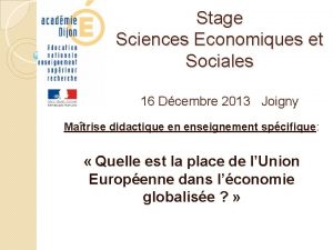 Stage Sciences Economiques et Sociales 16 Dcembre 2013