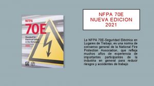 NFPA 70 E NUEVA EDICION 2021 La NFPA
